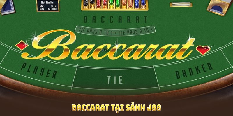 Baccarat Tại Sảnh J88 Giải Trí Hấp Dẫn Dành Cho Mọi Hội Viên