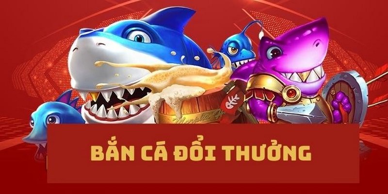 Trò chơi săn cá online thu hút đông đảo hội viên cá cược