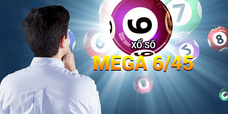 Một vài mẹo chơi xổ số Mega 6/45