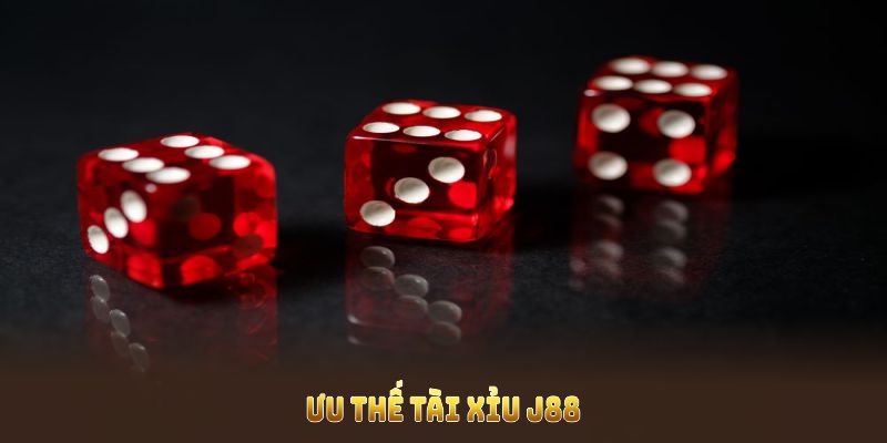 Ưu thế tài xỉu J88 mà bạn cần nắm rõ