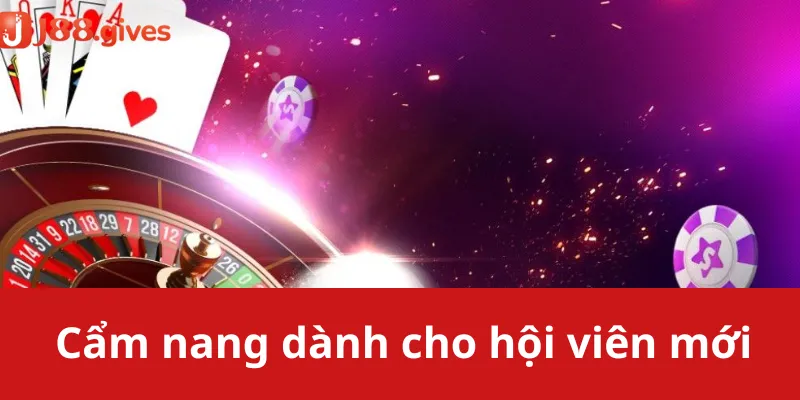 Cẩm nang dành cho hội viên mới